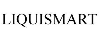 LIQUISMART trademark