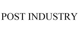 POST INDUSTRY trademark