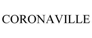 CORONAVILLE trademark