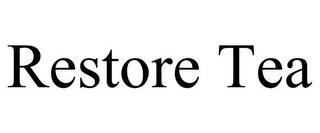 RESTORE TEA trademark