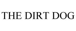 THE DIRT DOG trademark