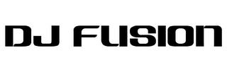 DJ FUSION trademark