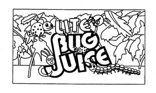 LITE BUG JUICE trademark