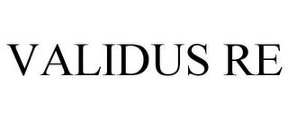 VALIDUS RE trademark