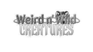 WEIRD N' WILD CREATURES trademark