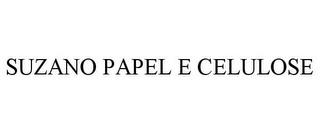 SUZANO PAPEL E CELULOSE trademark