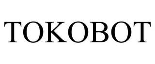 TOKOBOT trademark