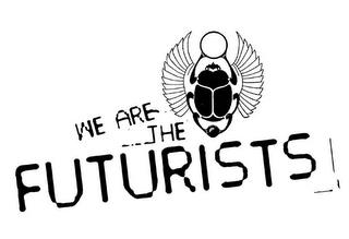 WE ARE THE FUTURISTS trademark