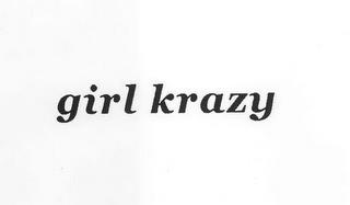 GIRL KRAZY trademark