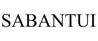 SABANTUI trademark