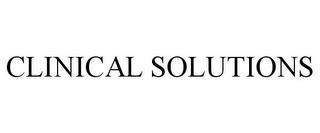 CLINICAL SOLUTIONS trademark