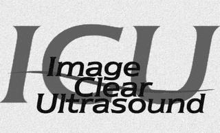 ICU IMAGE CLEAR ULTRASOUND trademark