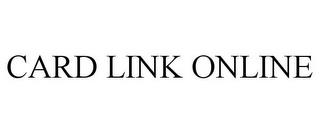 CARD LINK ONLINE trademark