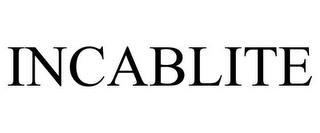 INCABLITE trademark