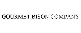 GOURMET BISON COMPANY trademark