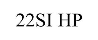 22SI HP trademark