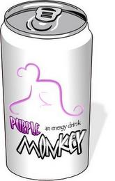 PURPLE MONKEY AN ENERGY DRINK trademark