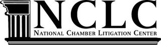 NCLC NATIONAL CHAMBER LITIGATION CENTER trademark