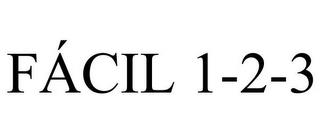 FÁCIL 1-2-3 trademark