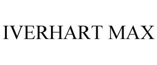 IVERHART MAX trademark