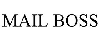 MAIL BOSS trademark