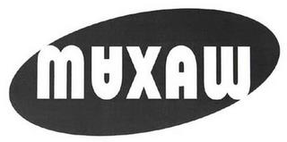 MAXAW trademark