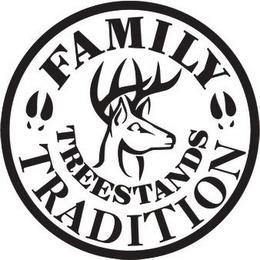 FAMILY TRADITION TREESTANDS trademark