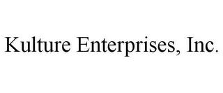 KULTURE ENTERPRISES, INC. trademark