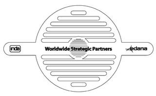 INDA EDANA WORLDWIDE STRATEGIC PARTNERS trademark