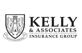 KELLY & ASSOCIATES INSURANCE GROUP TURRIS FORTIS MIHI DEUS trademark