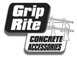 GRIP RITE CONCRETE ACCESSORIES trademark