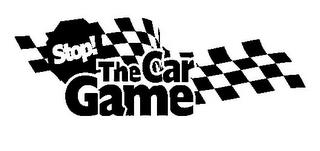 STOP! THE CAR GAME trademark