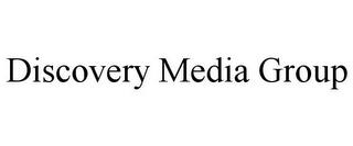 DISCOVERY MEDIA GROUP trademark