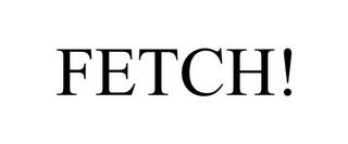 FETCH! trademark