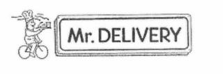 MR. DELIVERY trademark