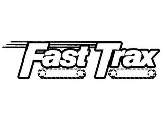 FAST TRAX trademark