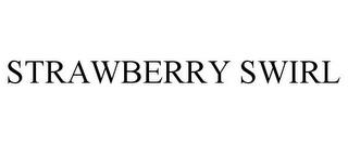 STRAWBERRY SWIRL trademark