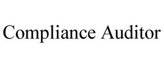 COMPLIANCE AUDITOR trademark