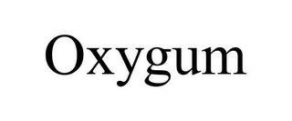 OXYGUM trademark