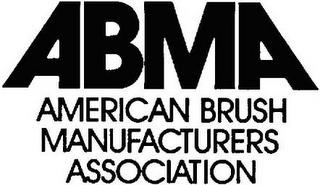 ABMA AMERICAN BRUSH MANUFACTURERS ASSOCIATION trademark