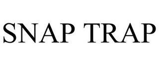 SNAP TRAP trademark