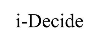 I-DECIDE trademark