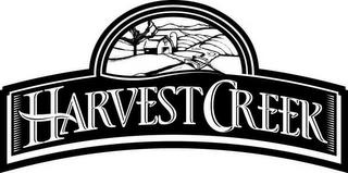 HARVEST CREEK trademark