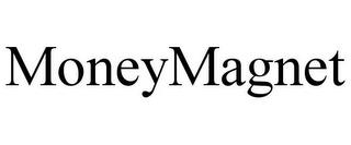 MONEYMAGNET trademark