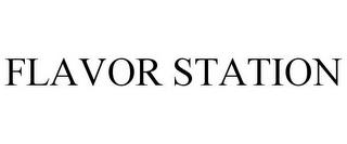 FLAVOR STATION trademark