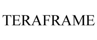 TERAFRAME trademark