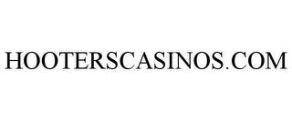 HOOTERSCASINOS.COM trademark