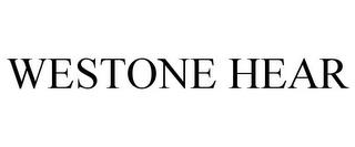 WESTONE HEAR trademark