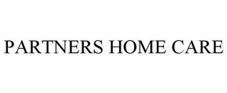 PARTNERS HOME CARE trademark