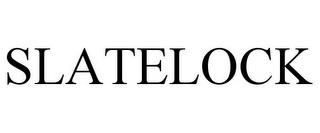 SLATELOCK trademark